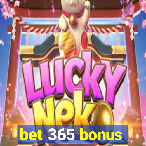 bet 365 bonus